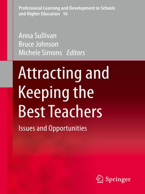 cover image of Attracting and Keeping the Best Teachers